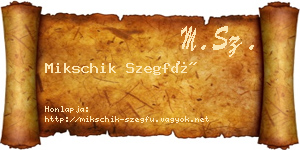 Mikschik Szegfű névjegykártya